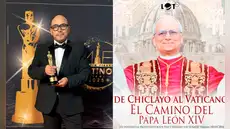 Documental ‘De Chiclayo al Vaticano: El Camino del Papa León XIV’ ganó el Premio Martín Fierro Latino 2025 en la categoría Educación y Cultura