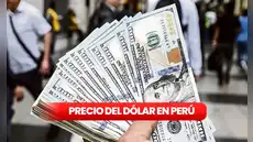 Precio del Dólar en Perú HOY, sábado 13 de diciembre: consulta aquí la última cotización y el tipo de cambio