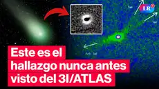 3I/Atlas muestra actividad nunca antes vista: científicos revelan sorpresivo detalle