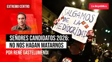 Señores candidatos 2026: No nos hagan matarnos, por René Gastelumendi