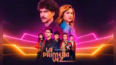 'La primera vez' temporada 4: Netflix revela la fecha de estreno de la serie colombiana con espectacular tráiler