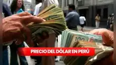 Precio del dólar en Perú HOY, jueves 19 de marzo: ¿cuál es la cotización del tipo de cambio?