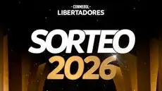 ¿A qué hora es el Sorteo de la Copa Libertadores 2026? Conoce los grupos 