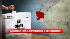 Piura: estos son los candidatos al Senado y Diputados en las Elecciones 2026