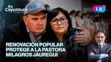 Renovación Popular y el albergue de la pastora Jáuregui