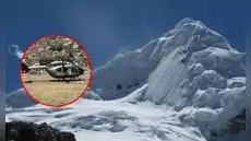 Avalancha en nevado Tocllaraju deja dos extranjeros fallecidos y despliegan helicóptero de rescate