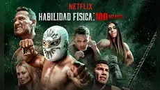 'Habilidad física 100: México' en Netflix: participantes, cuándo se estrena y cómo ver el reality