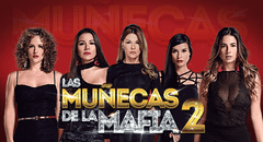 Las muñecas de la mafia 2: serie colombiana regresa a TV y arrasa en el ráting [VIDEO]