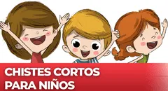 Los chistes más graciosos y cortos para hacer reír a los niños