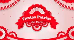 Revisa lo último de frases y saludos por Fiestas Patrias en Perú