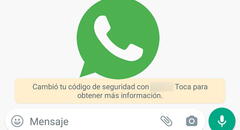 ¿Por qué te sale en WhatsApp “cambió tu código de seguridad”?