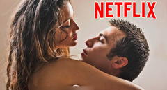 Netflix modo San Valentín: 5 películas hot para una noche erótica con tu pareja [VIDEO]