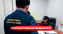 ¿Tienes secundaria completa? Ministerio Público ofrece puestos de trabajo desde S/3.800 de sueldo