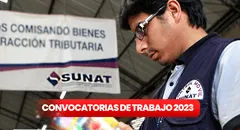 ¿Eres bachiller o titulado? Sunat brinda trabajo con sueldos desde S/5.100