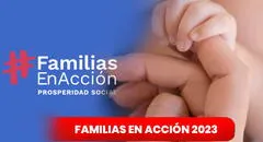 ¿Cómo saber si estoy focalizado en Familias en Acción 2023?