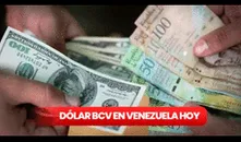 Precio del dólar BCV HOY, miércoles 17 de mayo: tasa oficial según Banco Central de Venezuela