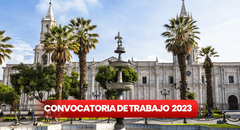 ¿Buscas trabajo en Arequipa? Estos son los empleos disponibles con sueldos de hasta S/7.000
