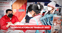 ¡Trabajo en el Estado peruano! Convocatorias del 17 al 23 de julio con SUELDOS de hasta S/14.000