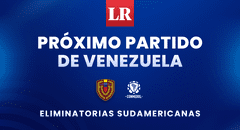 Próximo partido de Venezuela por las eliminatorias sudamericanas 2026: fecha, horario y canal