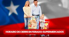 Fiestas Patrias en Chile 2023: estos son los horarios de atención de los supermercados