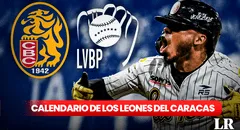 Calendario de los Leones del Caracas, LVBP 2023-2024: juegos, fechas y canales para seguir a los melenudos