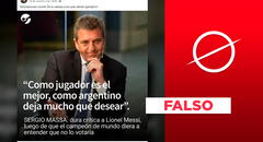 Sergio Massa no dijo sobre Lionel Messi que "como argentino, deja mucho que desear"