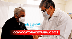 ¿Terminaste la secundaria? EsSalud abre convocatoria con sueldos de hasta S/7.572