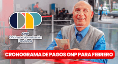 ONP, febrero 2024: revisa aquí el cronograma de pagos de pensiones