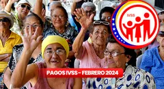 Pago Pensión IVSS HOY, 20 de febrero 2024: FECHA de depósito, MONTO y nuevos BENEFICIARIOS