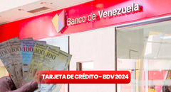 Banco de Venezuela 2024: consigue créditos de 14.000 bolívares en simples pasos