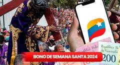 NUEVO MONTO del Bono de Semana Santa 2024. ¿Quiénes son los beneficiarios en Venezuela?