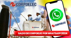 Corpoelec 2024: revisa cómo consultar la deuda y el saldo de tu factura por WhatsApp