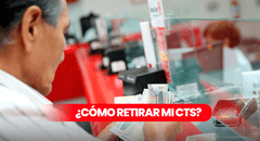 Retiro CTS hoy vía BCP, Scotiabank y más: consulta el procedimiento para liberar tu dinero desde este 27 de mayo