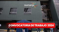¡Gana hasta S/6.000 en Sunarp! Estas son las profesiones más requeridas en la nueva convocatoria de trabajo 2024