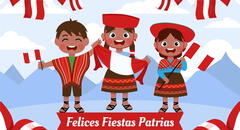 FRASES y MENSAJES para las Fiestas Patrias del 28 y 29 de julio: las mejores frases para conmemorar nuestra Independencia