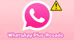 WhatsApp Plus rosado: ¿qué es y por qué es muy peligroso instalar la app pirata en tu teléfono?