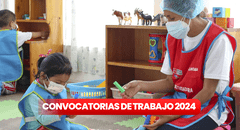 ¿Tienes educación técnica? Cuna Más ofrece empleos con sueldos de hasta más de S/8.000 en 14 regiones
