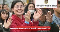 Cobra ya el nuevo bono de Prosperidad Social por Año Nuevo 2025: LINK para consultar si recibirás hasta 500.000 pesos