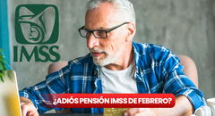 No cobrarás tu pensión IMSS en febrero 2025 si no haces este trámite: ¿qué necesito y cuál es la fecha límite?