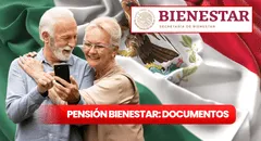 ¡Atención beneficiarios! Solicita tu apoyo de 6.200 pesos de Pensión Bienestar con estos 4 documentos