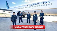 ¡Vacantes en Copa Airlines! Requisitos y cómo postular a las nuevas oportunidades de empleo en la aerolínea panameña