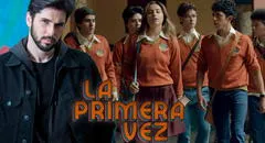 Reparto completo de ‘La primera vez’ temporada 3 en Netflix: actores confirmados y nuevos personajes