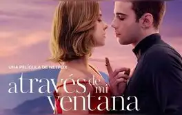 A través de mi ventana es dirigida por Marçal Forès y protagonizada por Clara Galle y Julio Peña. Foto: Netflix