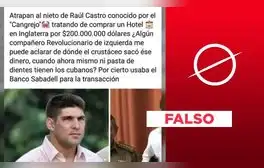 No, el nieto de Raúl Castro, expresidente de Cuba, no ha sido “atrapado” en Inglaterra
