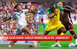 ¿A qué hora juega Venezuela vs. Jamaica por la Copa América 2024? Conoce AQUÍ todos los horarios