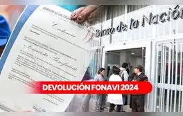Fonavi 2024: todo lo que sabe sobre la devolución al grupo de Reintegro 2 y Lista 21