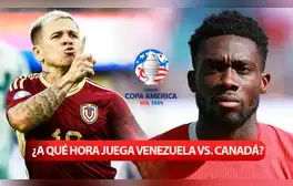 ¿A qué hora juega Venezuela vs. Canadá por la Copa América 2024? Conoce AQUÍ todos los horarios