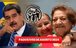 NUEVA Pensión IVSS HOY, 10 de julio 2024: FECHA OFICIAL, MONTO AUMENTADO y buenas noticias para pensionados