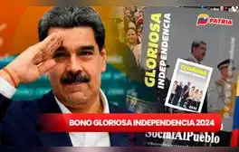 BONO Gloriosa independencia 2024: conoce cuánto es el NUEVO MONTO y quiénes lo reciben HOY vía Patria