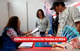 ¡Trabaja en el Estado y gana sueldos de hasta S/12.000! Convocatorias laborales CAS del 9 al 14 de julio